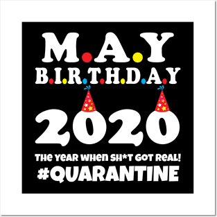 May Birthday 2020 Quarantine Posters and Art